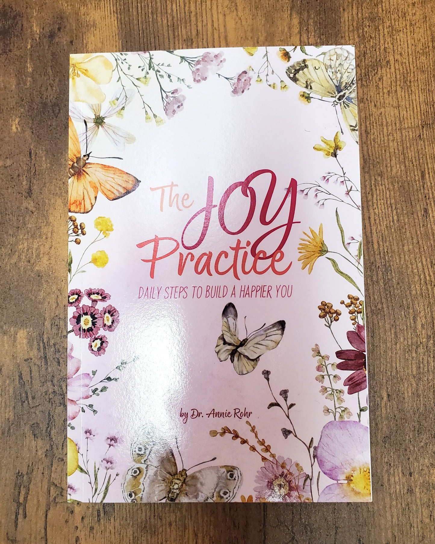 The Joy Practice Journal